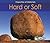 Hard or Soft (Properties of Materials)
