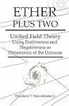Ether Plus Two by Theodore Noonchester