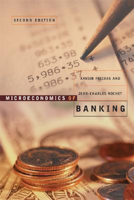 Microeconomics of Banking (Hardcover)