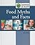Food Myths and Facts (Nutrition and Health)