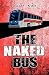 The Naked Bus