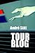 Tour Blog by André Stitt