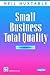 Small Business Total Quality