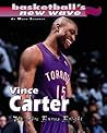 Vince Carter: The Fire Burns Bright (New Wave)