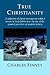 True Christianity by Charles Grandison Finney
