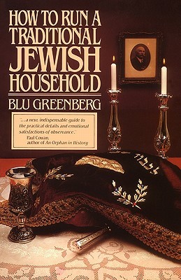 How to Run a Traditional Jewish Household (Paperback)