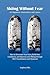 Skiing without Fear - for B...