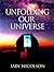 Unfolding our Universe