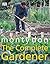 The Complete Gardener by Montagu Don