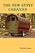 The New Gypsy Caravan