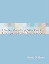 Understanding Workers' Compensation Insurance (Health Information Management Product)