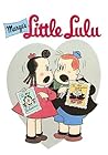 Marge's Little Lulu, Volume 4: Lulu Goes Shopping Marge's Little Lulu, Volume 4: Lulu Goes Shopping