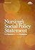 Nursing's Social Policy Statement by American Nurses Association