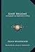 Mary Broome: A Comedy In Four Acts (1912)