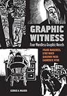 Graphic Witness by George A. Walker