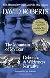 The Mountain of My Fear / Deborah by David Roberts The Mountain of My Fear / Deborah by David Roberts