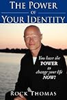 The Power of Your Identity The Power of Your Identity