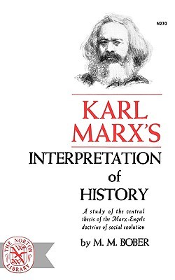 Karl Marx's Interpretation of History (Paperback)