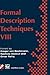 Formal Description Techniques VIII (IFIP Advances in Information and Communication Technology)