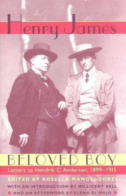 Beloved Boy: Letters to Hendrik C. Andersen, 1899–1915 (Hardcover)