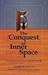 The Conquest of Inner Space: Learning the Language of Prayer