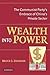 Wealth into Power: The Comm...