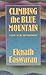 Climbing the Blue Mountain:...