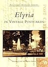Elyria in Vintage Postcards (OH)
