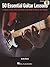 50 Essential Guitar Lessons by Ken Parille