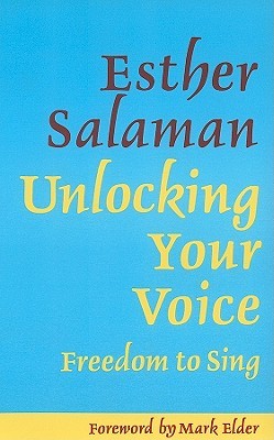 Unlocking Your Voice: Freedom to Sing (Paperback)