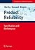 Product Reliability: Specification and Performance (Springer Series in Reliability Engineering)
