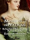 Mistress of the Vatican by Eleanor Herman
