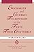 Eucharist & Church Fellowship in the First Four Centuries by Werner Elert