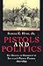 Pistols And Politics: Feuds...