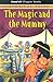 The Magic And the Mummy (Read-It! Chapter Books: Historical Tales)
