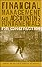 Financial Management and Accounting Fundamentals for Construc... by Daniel W. Halpin
