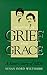 Seasons of Grief & Grace by Susan Ford Wiltshire
