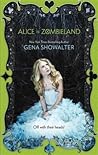 Alice in Zombieland by Gena Showalter