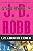 Creation in Death by J.D. Robb