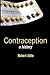 Contraception: A History