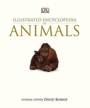 Illustrated Encyclopedia of Animals (Hardcover)