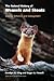 The Natural History of Weasels and Stoats Ecology, Behavior, and Management by Carolyn M. King