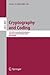 Cryptography and Coding: 11th IMA International Conference, Cirencester, UK, December 18-20, 2007, Proceedings (Lecture Notes in Computer Science, 4887)