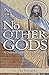 No Other Gods