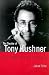 The Theater of Tony Kushner