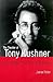 The Theater of Tony Kushner by James Fisher