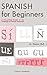 Spanish for Beginners