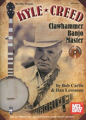 Kyle Creed - Clawhammer Banjo Master Book/CD Set (Paperback)