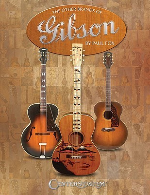 The Other Brands of Gibson (Paperback)