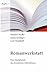 Romanwerkstatt: Das Handwerk des kreativen Schreibens (German Edition)